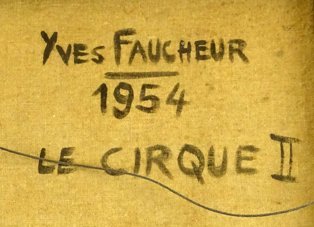 Yves Faucheur, French (20th C) Oil on canvas "Le Cirque II" 