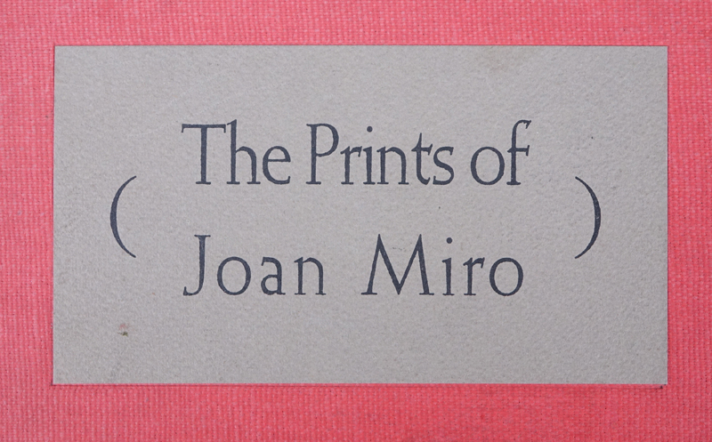 The Prints Of Joan Miro Portfolio contains 42 plates including 2 color stencils.