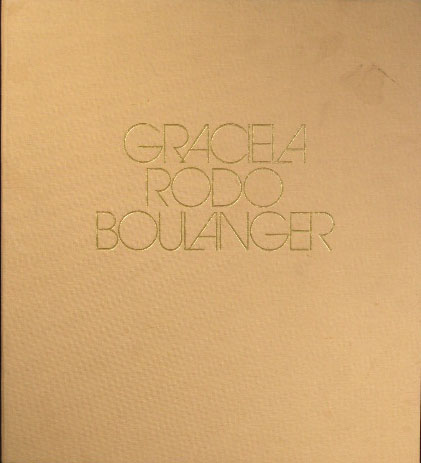 Graciela Rodo Boulanger Bolivian (born 1935- )