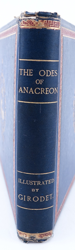 1869 Edition Book "Odes Of Anacreon" Hardcover, gilt edges. Binder's label in back cover: 