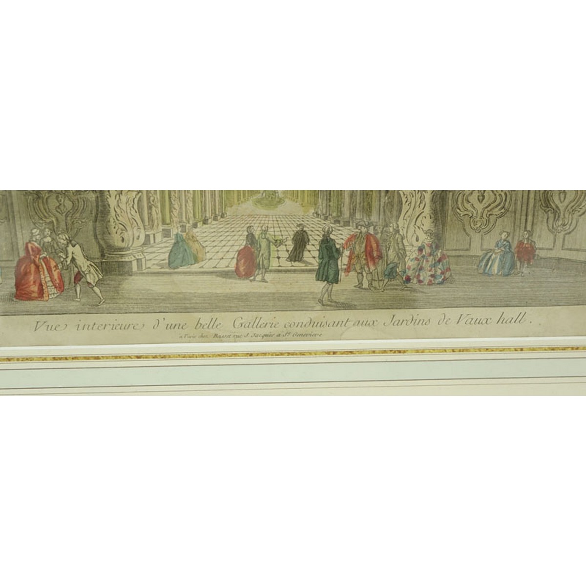 17/18th French School Hand Color Engraving, Vue Interieure d’une Belle Galerie Conduisant aux Jardins de Vaux Hall, a Pris chez Basset S. Jacques a Genevieve, no 188.