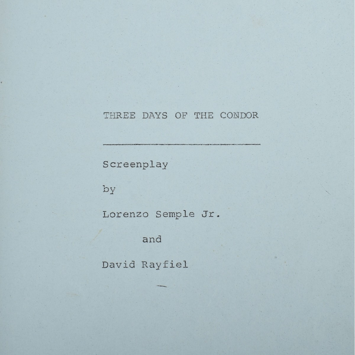 "Six Days Of The Condor" Screenplay