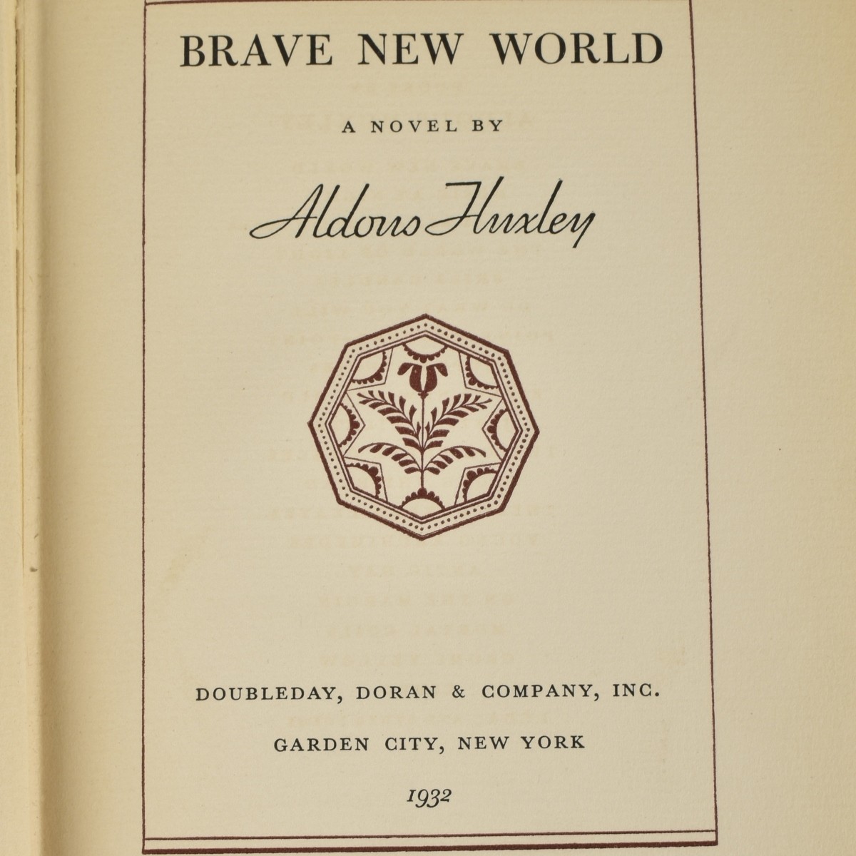 Aldous Huxley " Brave New World"