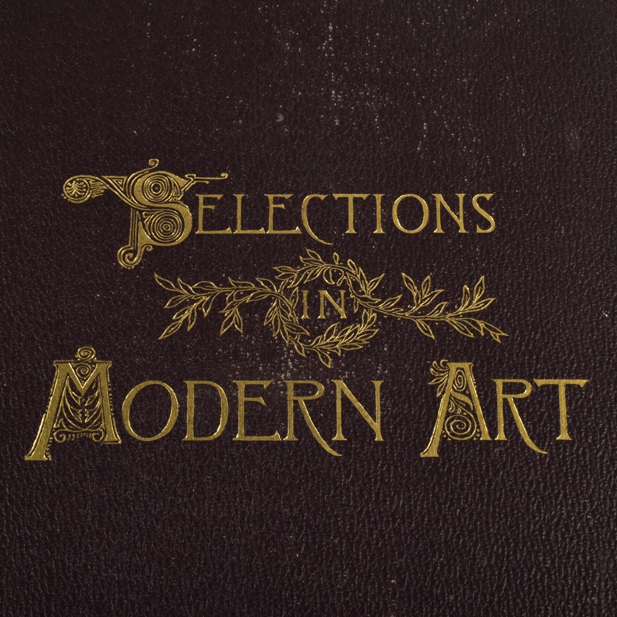 George Sheldon "Selections in Modern Art"